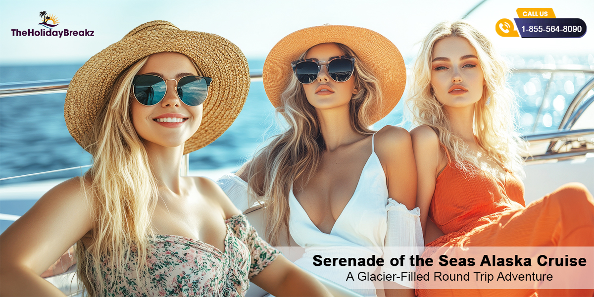 Serenade of the Seas Alaska Cruise from Vancouver