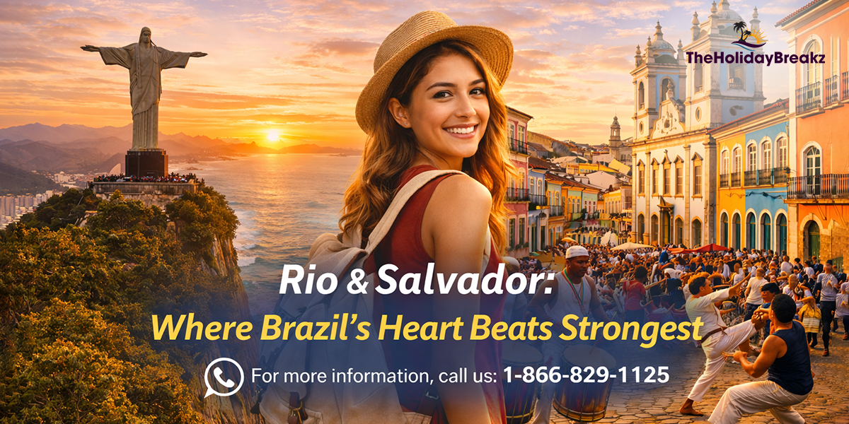 Rio & Salvador: Where Brazil’s Heart Beats Strongest